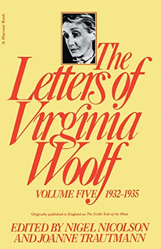 The Letters of Virginia Woolf : Vol. 5: The Virginia Woolf Library Authorized Edition